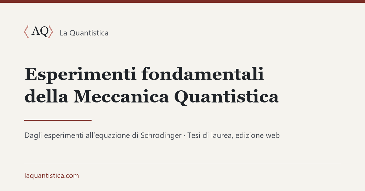 La Quantistica course cover: Fundamental Experiments of Quantum Mechanics